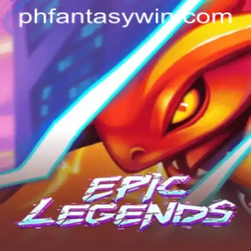 EpicLegends: Unveiling the Fantasy World of phfantasy